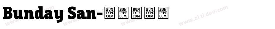 Bunday San字体转换